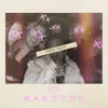 M A E S T R O - Chris Pratt - Single